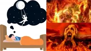 স্বপ্নে জান্নাত জাহান্নাম ও আগুন দেখলে কি হয়? স্বপ্নে দোযখ বা জাহান্নাম দেখলে কি হয়